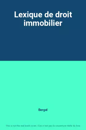 Couverture du produit · Lexique de droit immobilier