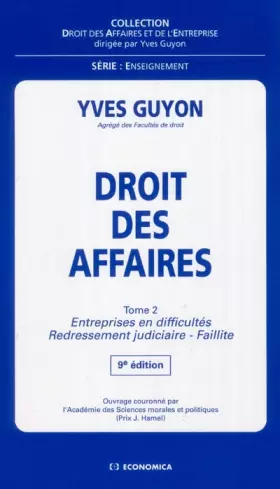 Couverture du produit · Droit des affaires, tome 2 : Entreprises en difficultés - Redressement judiciaire - Failllite