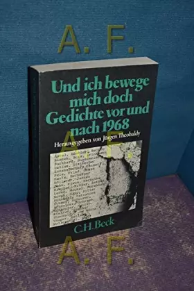Couverture du produit · Und ich bewege mich doch: Gedichte vor und nach 1968 (Beck'sche Schwarze Reihe)