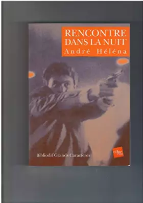 Couverture du produit · Rencontre dans la nuit (E-dite noir)