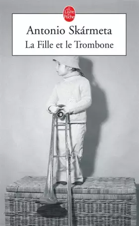 Couverture du produit · La Fille et le trombone