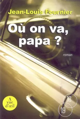 Couverture du produit · Où on va, papa ?