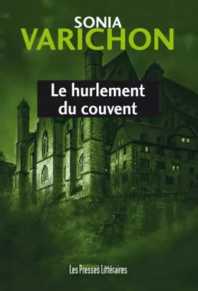 Couverture du produit · Le hurlement du couvent