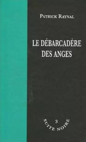 Couverture du produit · Le débarcadère des anges