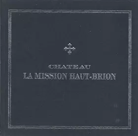 Couverture du produit · Chateau La Mission Haut-Brion