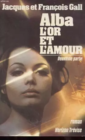 Couverture du produit · ALBA L'OR ET L'AMOUR