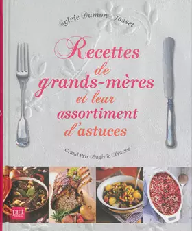 Couverture du produit · Recettes de grands-mères et leur assortiment d'astuces