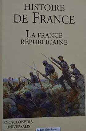 Couverture du produit · La France et son histoire.. 4. La France républicaine