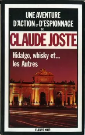 Couverture du produit · Hidalgo, whisky et… les autres