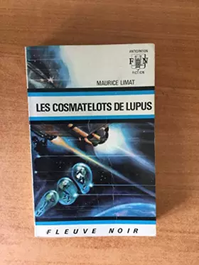 Couverture du produit · FLEUVE NOIR ANTICIPATION N° 430: Cosmatelots de Lupus (les)