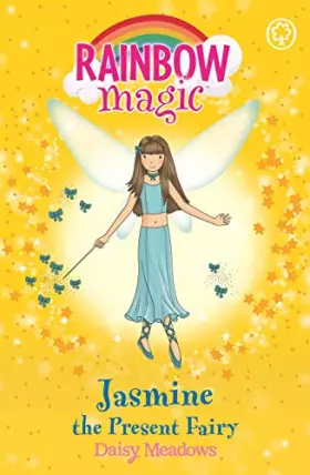 Couverture du produit · Jasmine the Present Fairy (Rainbow Magic. The Party Faries)