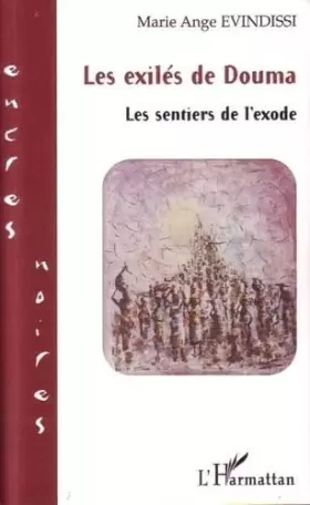 Couverture du produit · Exiles de Douma les Sentiers de l'Exode
