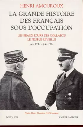 Couverture du produit · La Grande Histoire des Français sous l'Occupation, tome 2 : Juin 40 - juin 42