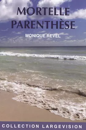 Couverture du produit · Mortelle parenthèse