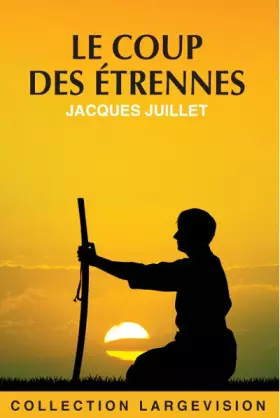 Couverture du produit · Le coup des étrennes