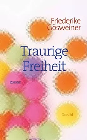 Couverture du produit · Traurige Freiheit