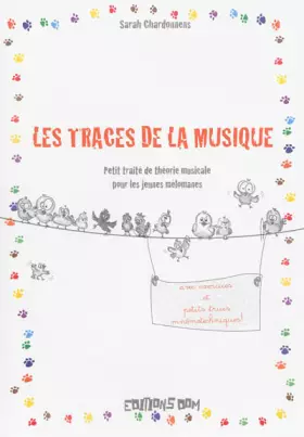 Couverture du produit · Les traces de la musique: Petit traité de théorie musicale pour les jeunes mélomanes