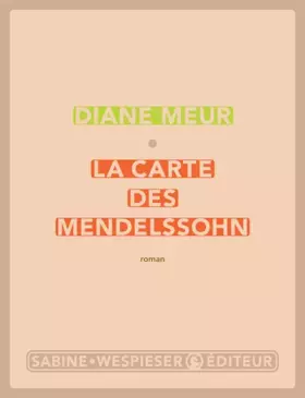 Couverture du produit · La carte des Mendelssohn