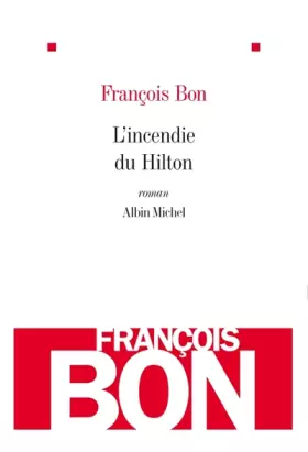 Couverture du produit · L'incendie du Hilton