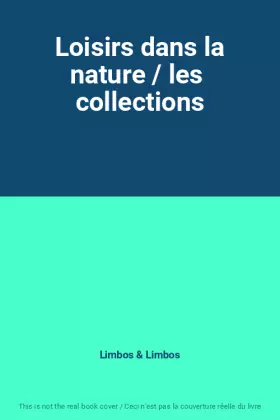 Couverture du produit · Loisirs dans la nature / les  collections