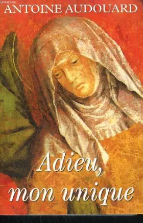 Couverture du produit · Adieu, mon unique