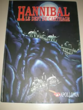 Couverture du produit · HANNIBAL LE DEFI DE CARTHAGE