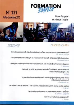 Couverture du produit · Le bac pro a 30 ans (Formation emploi n°131)