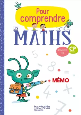 Couverture du produit · Pour comprendre les maths CP - Fichier élève - Ed. 2018