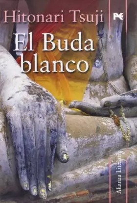 Couverture du produit · El Buda blanco/ White Buddha