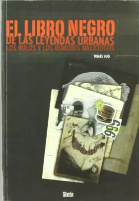 Couverture du produit · LIBRO NEGRO DE LEYENDAS URBANAS,BULOS Y RUMORES MALICIOSOS