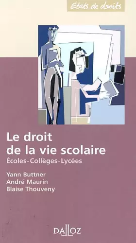 Couverture du produit · Le droit de la vie scolaire