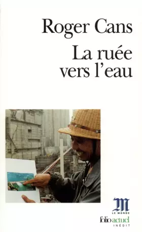 Couverture du produit · La Ruée vers l'eau