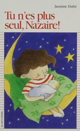 Couverture du produit · Tu N'Es Plus Seul, Nazaire