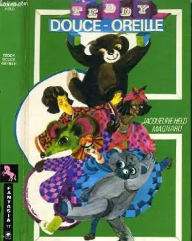Couverture du produit · TEDDY DOUCE OREILLE.
