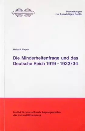 Couverture du produit · Die Minderheitenfrage und das Deutsche Reich 1919 - 1933/34