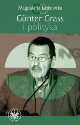 Couverture du produit · Günter Grass i polityka