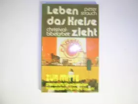 Couverture du produit · Leben, das Kreise zieht: Christival - Bibelarbeit (Zur Mitte) - Strauch, Peter