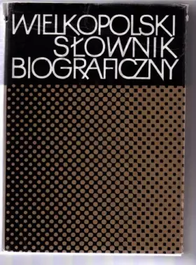 Couverture du produit · Wielkopolski słownik biograficzny (Polish Edition)