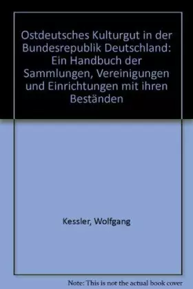 Couverture du produit · Ostdeutsches Kulturgut in Der Bundesrepublik Deutschland
