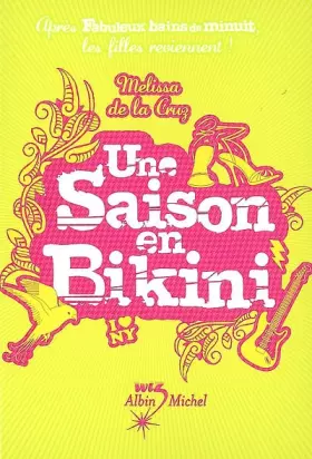 Couverture du produit · Un été pour tout changer : Une Saison en Bikini