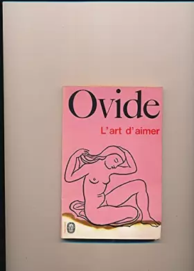 Couverture du produit · L'art d'aimer traduit du latin par Héguin de Guerle Préface de Pierre Grimal