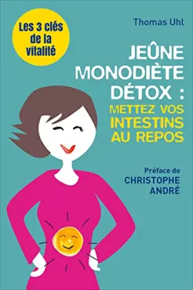 Couverture du produit · Jeüne, monodiète, detox... les 3 clés de la vitalité