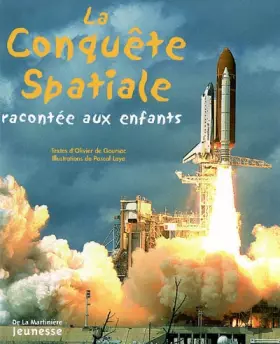 Couverture du produit · La Conquête spatiale : Racontée aux enfants