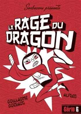 Couverture du produit · La rage du dragon