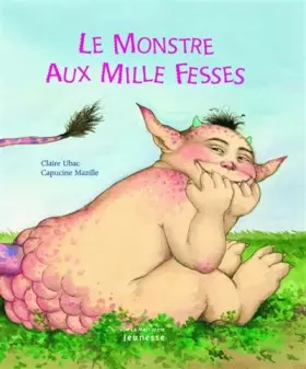 Couverture du produit · Le Monstre aux mille fesses