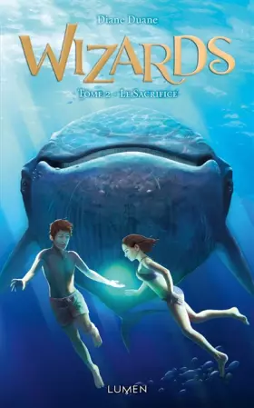 Couverture du produit · Wizards - tome 2 Le Sacrifice (02)