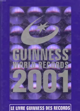 Couverture du produit · Guinness world records 2001 - le livre guiness des records