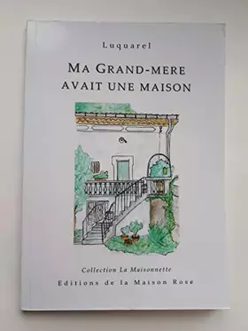 Couverture du produit · Ma Grand-mère avait une maison