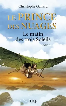 Couverture du produit · 2. Le Prince des Nuages : Le Matin des trois soleils
