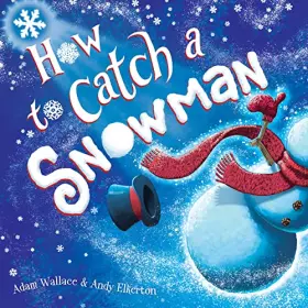 Couverture du produit · How to Catch a Snowman